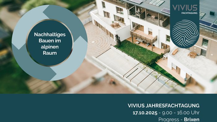 VIVIUS Convegno annuale il 17 ottobre Costruzione sostenibile in ambiente alpino evento il 17.10.2025 a Bressanone