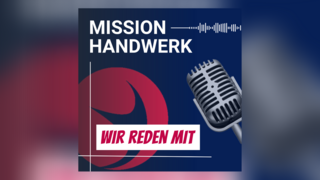 News Podcast Mission Handwerk mit Mikrofon und Schriftzug Wir reden mit